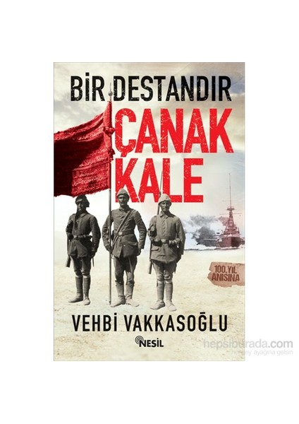 Bir Destandır Çanakkale