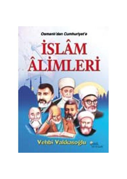 İslam Alimleri - Vehbi Vakkasoğlu