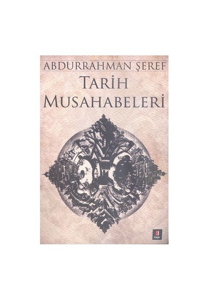 Tarih Musahabeleri-Abdurrahman Şeref