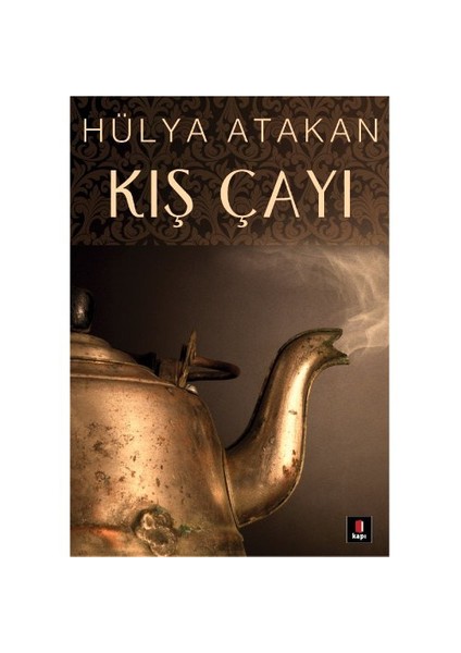 Kış Çayı - Hülya Atakan