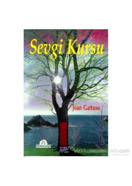 Sevgi Kursu - Joan Gattuso