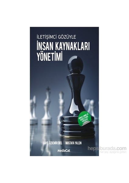 İletişimci Gözüyle İnsan Kaynakları Yönetimi-Gaye Özdemir Erel