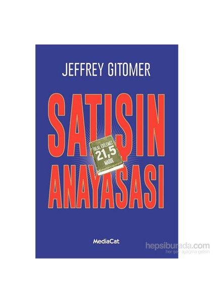 Satışın Anayasası-Jeffrey Gitomer
