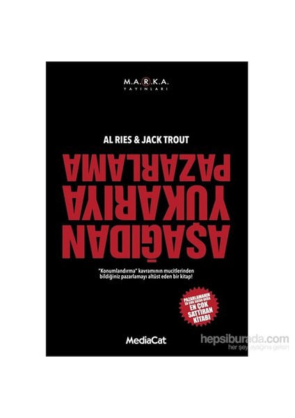 Aşağıdan Yukarıya Pazarlama-Jack Trout