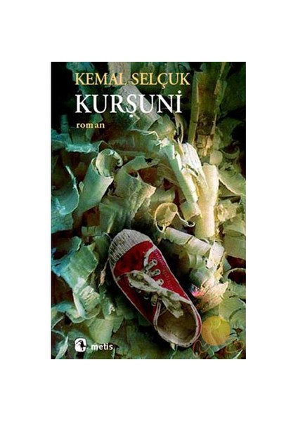 Kurşuni - Kemal Selçuk