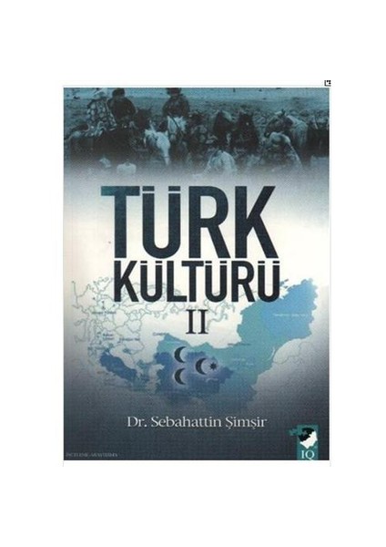 Türk Kültürü II