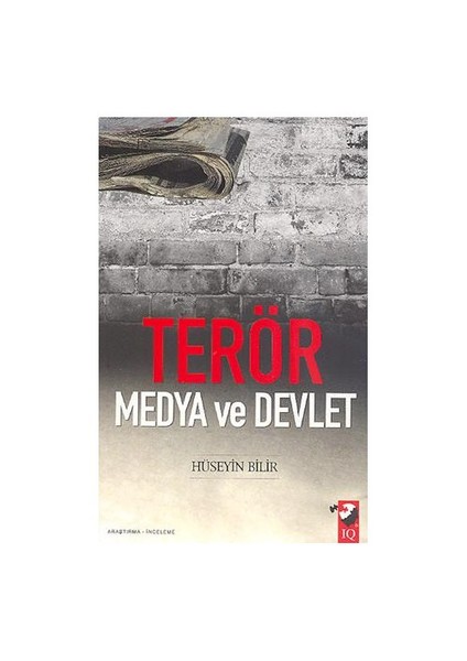 Terör - Medya Ve Devlet