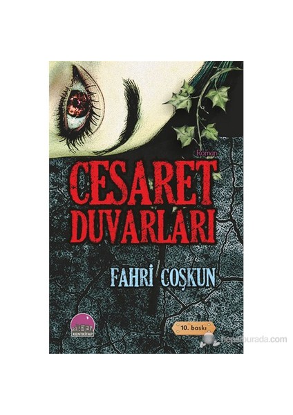 Cesaret Duvarları-Fahri Coşkun