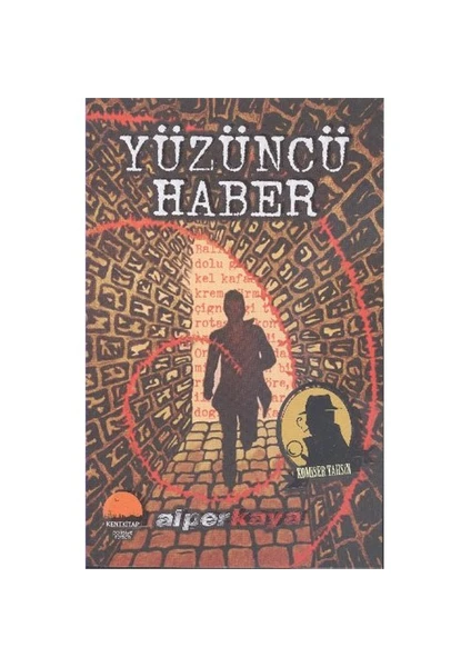 Yüzüncü Haber-Alper Kaya