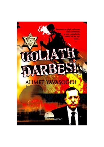 Goliath Darbesi - Ahmet Yavaşoğlu