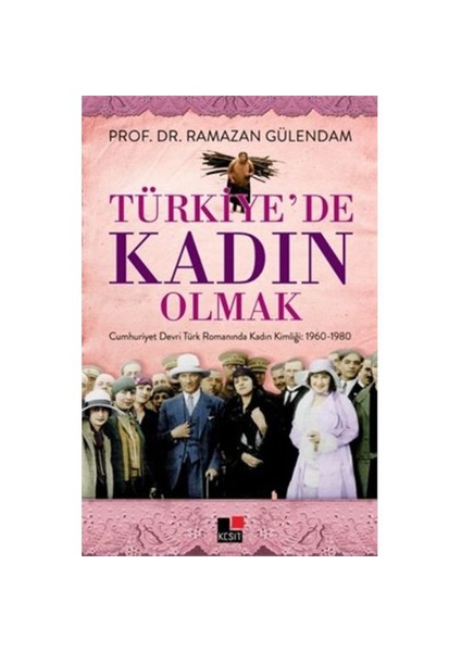 Türkiyede Kadın Olmak-Ramazan Gülendam