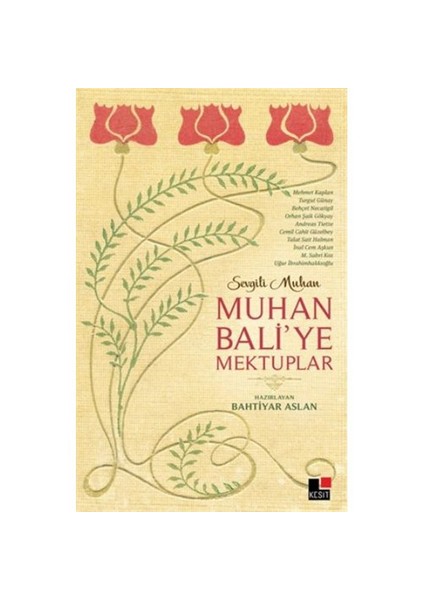 Muhan Baliye Mektuplar-Bahtiyar Aslan