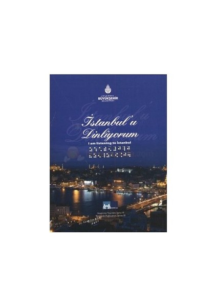 İstanbul'U Dinliyorum - I Am Listening To İstanbul