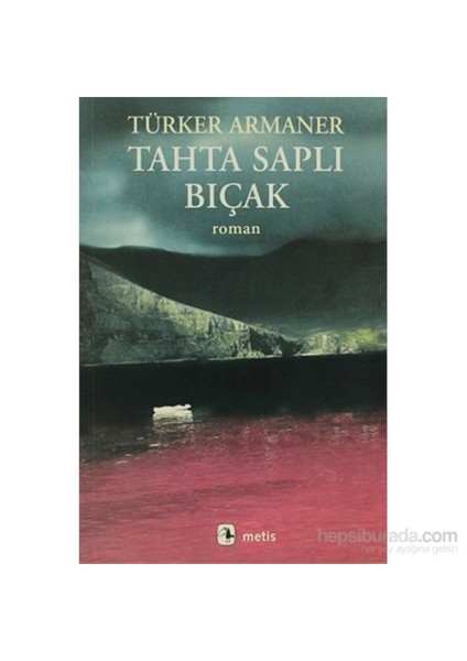 Tahta Saplı Bıçak - Türker Armaner