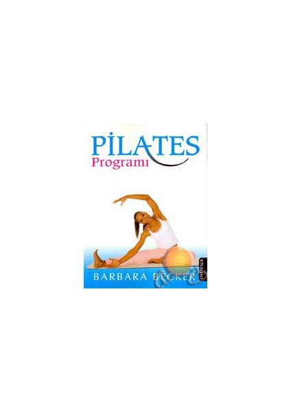 Pilates Programı - Barbara Becker