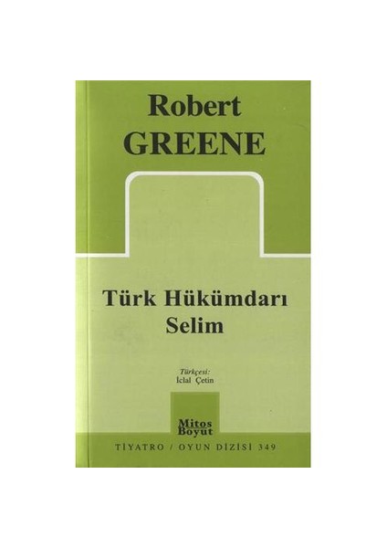 Türk Hükümdarı Selim