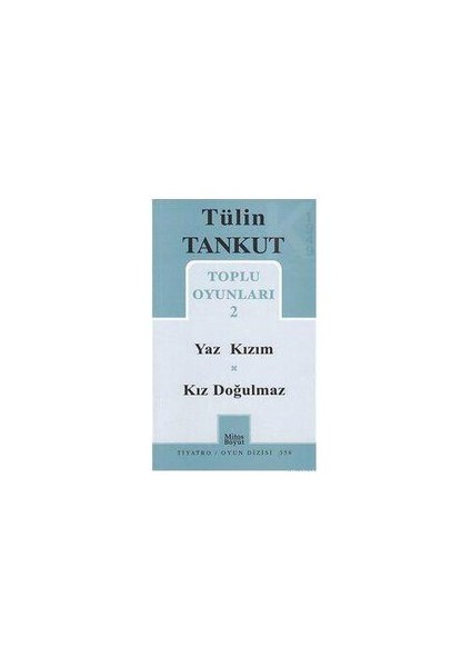 Toplu Oyunları 2 - Yaz Kızım, Kız Doğulmaz