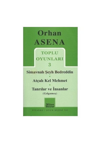 Toplu Oyunları 3 - Orhan Asena