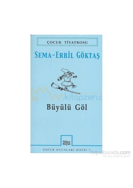 Büyülü Göl