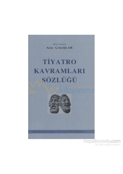 Tiyatro Kavramları Sözlüğü