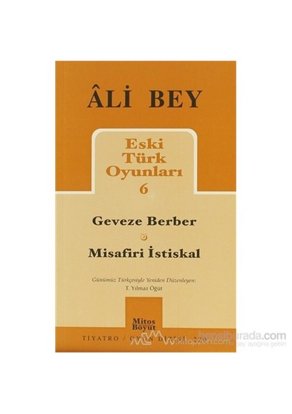 Eski Türk Oyunları 6-Ali Bey