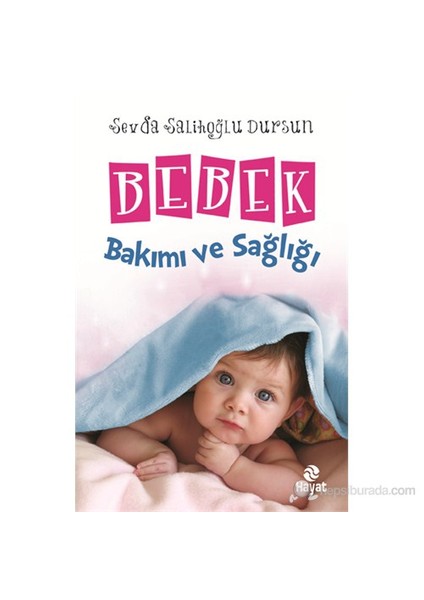 Bebek Bakımı Ve Sağlığı