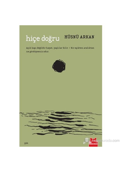 Hiçe Doğru - Hüsnü Arkan