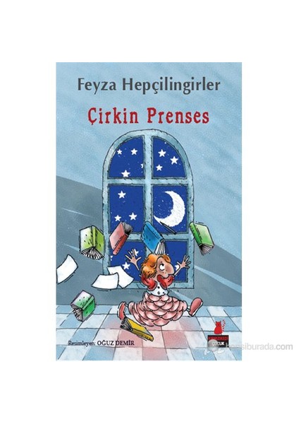 Çirkin Prenses - Feyza Hepçilingirler