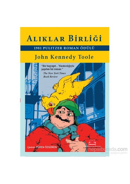 Alıklar Birliği - John Kennedy Toole