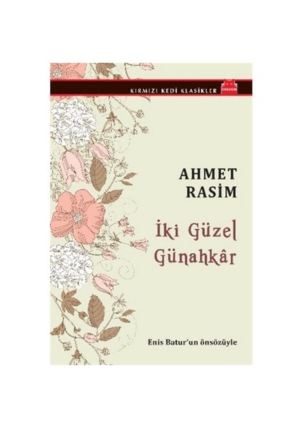 İki Güzel Günahkar - Ahmet Rasim