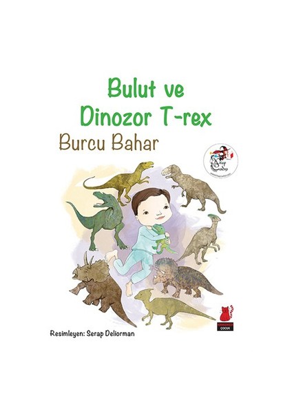 Bulut Ve Dinazor Trex-Burcu Bahar