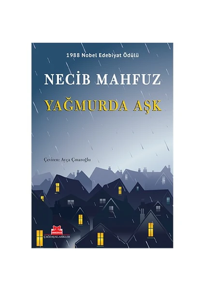 Yağmurda Aşk - Necib Mahfuz