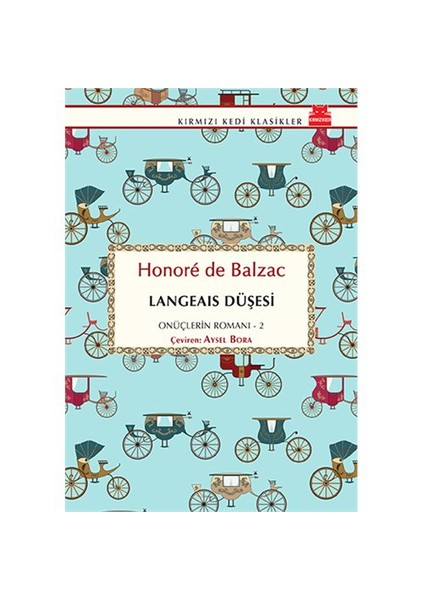 Langeais Düşesi - Honore De Balzac