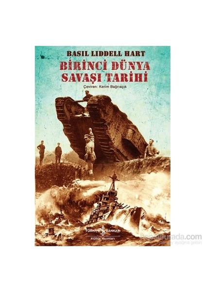 Birinci Dünya Savaşı Tarihi - B. H. Liddell Hart