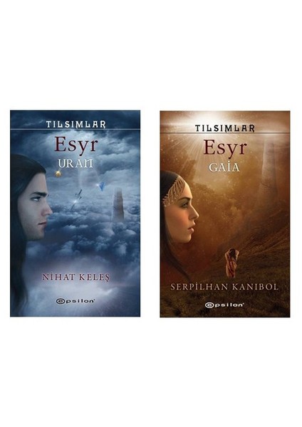 Tılsımlar: Esyr Gaia - Tılsımlar: Esyr Uran - Nihat Keleş
