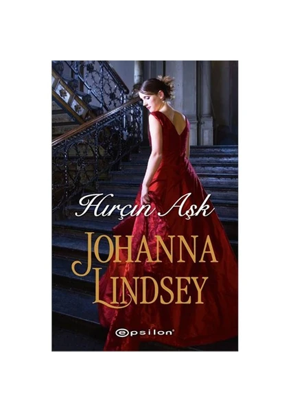 Hırçın Aşk - Johanna Lindsey