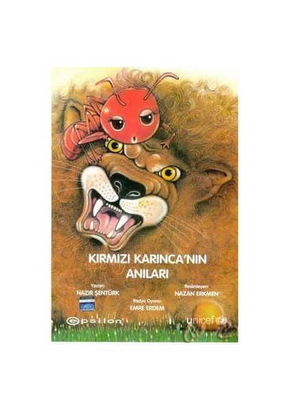Kırmızı Karınca'nın Anıları