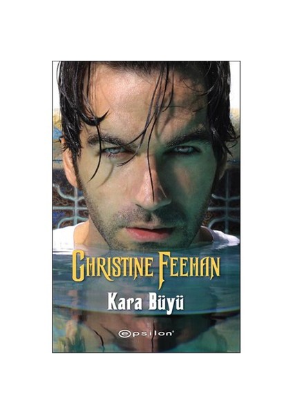 Kara Büyü - Christine Feehan