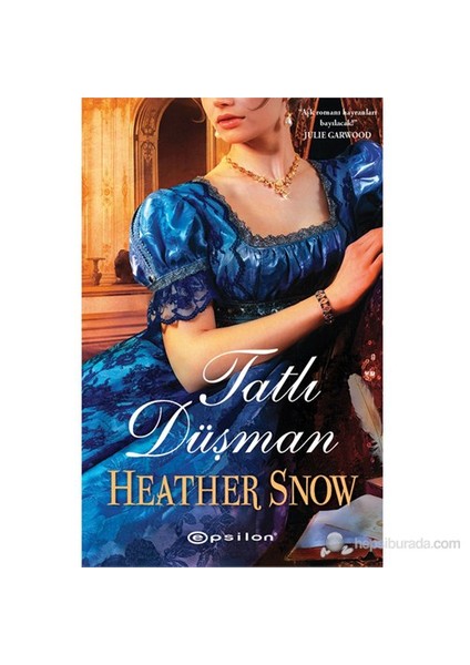 Tatlı Düşman - Heather Snow