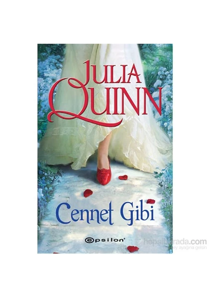 Cennet Gibi - Julia Quinn