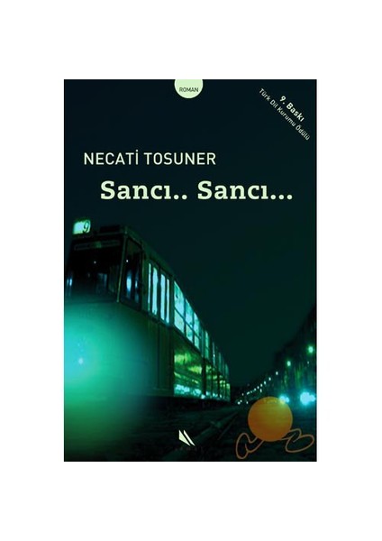 Sancı.. Sancı..