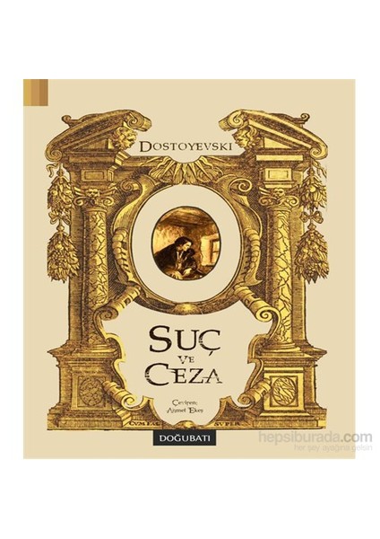 Suç Ve Ceza-Fyodor Mihayloviç Dostoyevski
