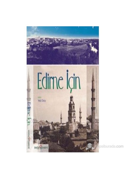 Edirne İçin-Yeliz Okay