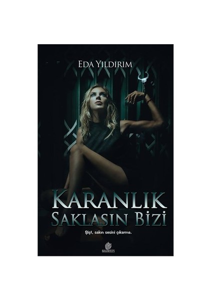 Karanlık Saklasın Bizi-Eda Yıldırım