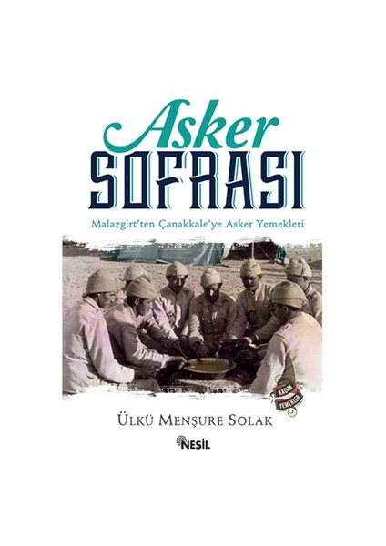 Asker Sofrası-Ülkü Menşure Solak