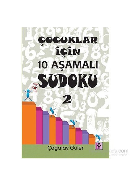 Çocuklar İçin 10 Aşamalı Sudoku 2 - Çağatay Güler