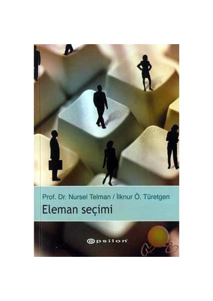 Eleman Seçimi-Nursel Telman