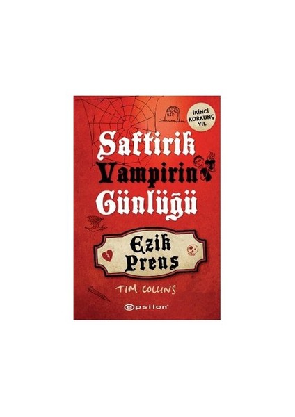 Saftirik Vampirin Günlüğü 2 : Ezik Prens - Tim Collins