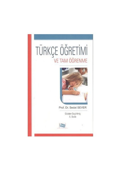 Türkçe Öğretimi Ve Tam Öğrenme