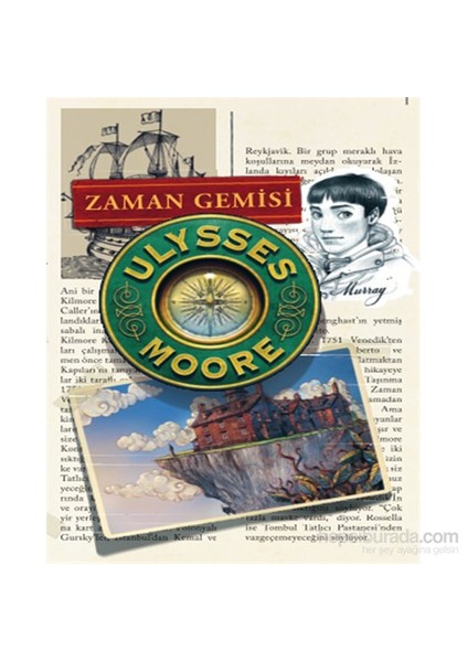 Ulysses Moore 13 Zaman Gemisi - Pierdomenico Baccalario
